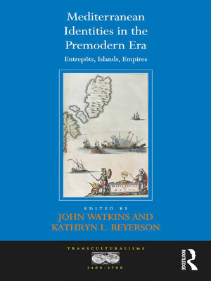 cover image of Mediterranean Identities in the Premodern Era